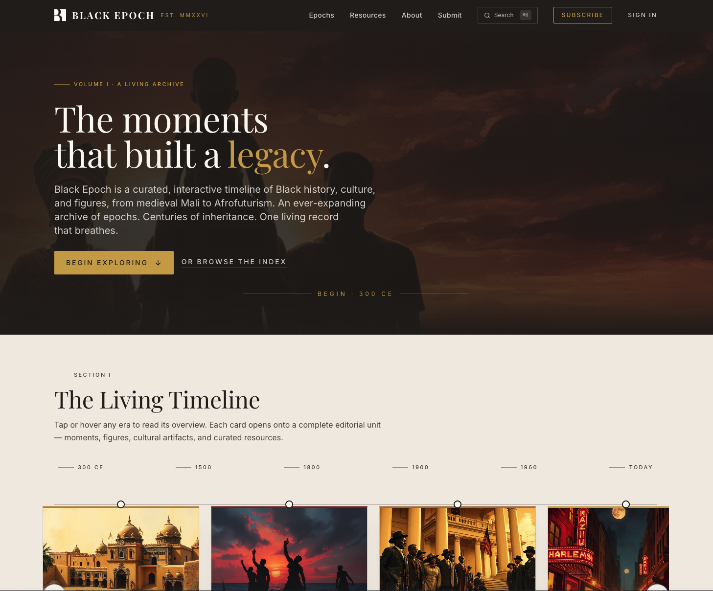 Black Epoch is a living archive and editorial timeline, uniting the moments, movements, and figures that define Black history. Rooted in primary sources and cultural artifacts, it presents history as something living, structured, and enduring.